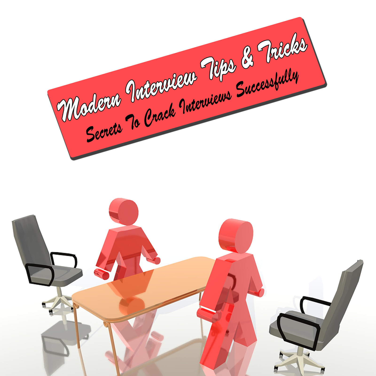 Modern Interview Tips Tricks